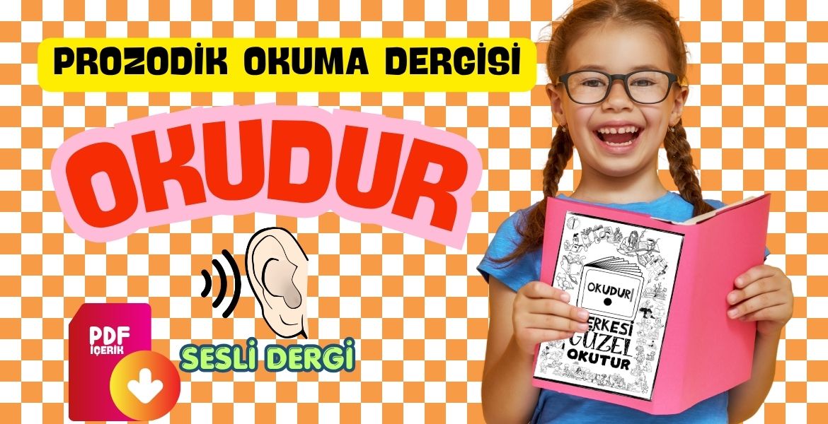 PROZODİK OKUMA- OKUDUR DERGİSİ